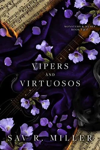 Vipers and Virtuosos: A Dark Rockstar Romance (Monsters & Muses Book 2) by Sav R. Miller - Paperbacks & Frybread Co.