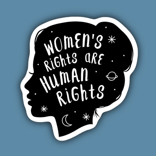Women's Rights are Human Rights Feminist Sticker | Indigo Maiden - Paperbacks & Frybread Co.